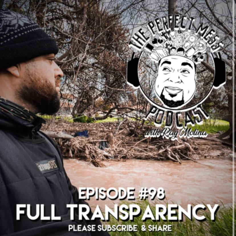 Ep. #98 - Full Transparency