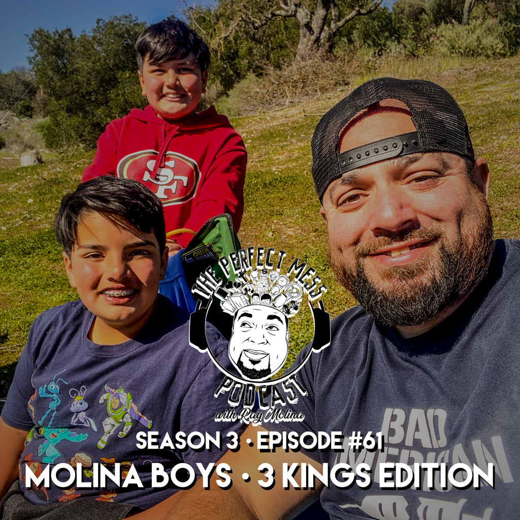 Ep. #61 - 3 Kings Edition (Molina Boys)