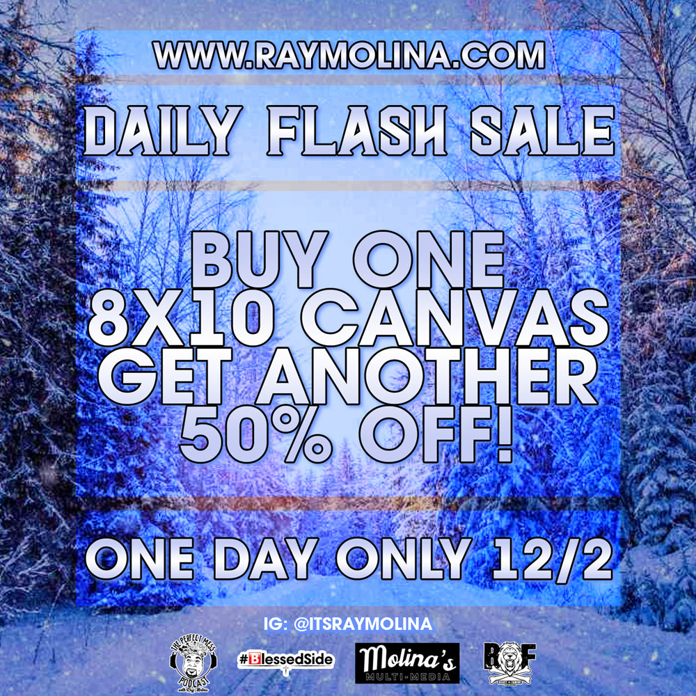 12/2 Daily Flash Sale - 8x10 Canvas!