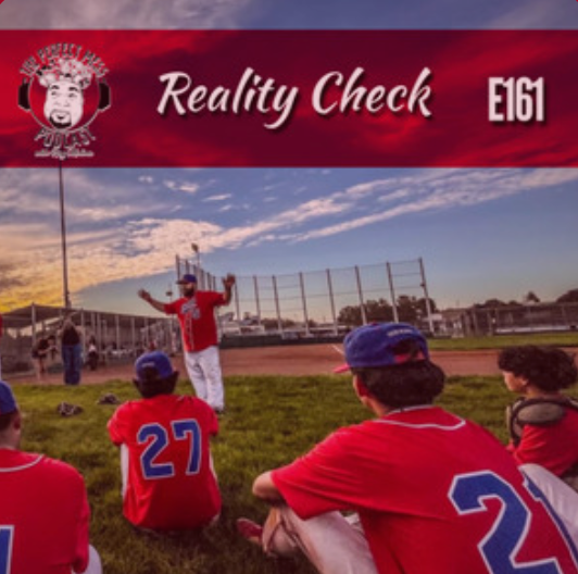 Ep. 161 - Reality Check