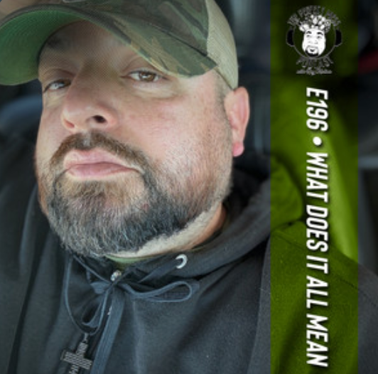 Ep. #196 - What does it all mean?