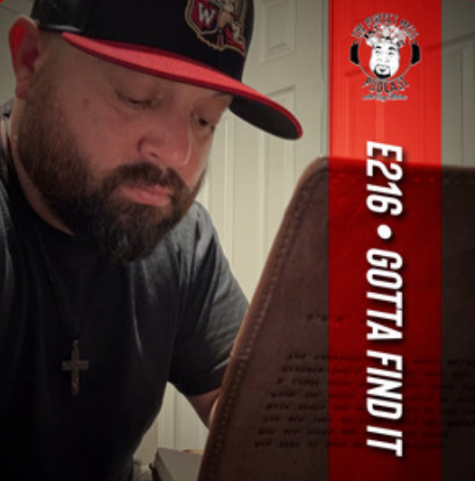 Ep. #216 - Gotta Find it