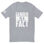 Gender Is A Fact - Short Sleeve T-shirt
