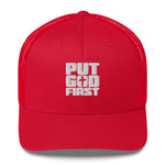 Put GOD First - Trucker Cap