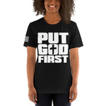 Put GOD First - Unisex t-shirt