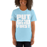 Put GOD First - Unisex t-shirt