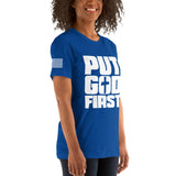 Put GOD First - Unisex t-shirt