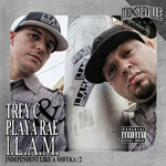 I.L.A.M. 2 - Trey C & Playa Rae (Digital Only)