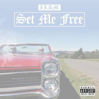 Set Me Free - I.L.A.M. (Digital Only)