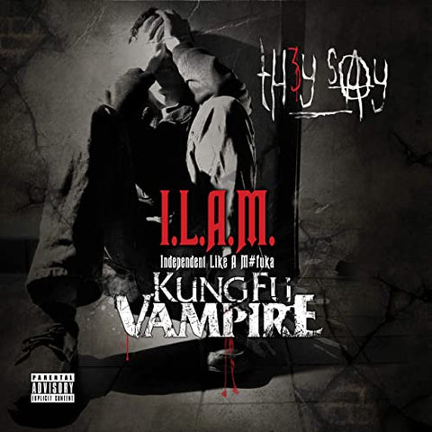 Th3y Say - I.L.A.M. feat. Kung Fu Vampire (Digital Only)