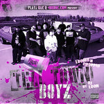 Playa Rae Presents: Teal Town Boyz Compilation (Looned & Chopped) - Digital Only